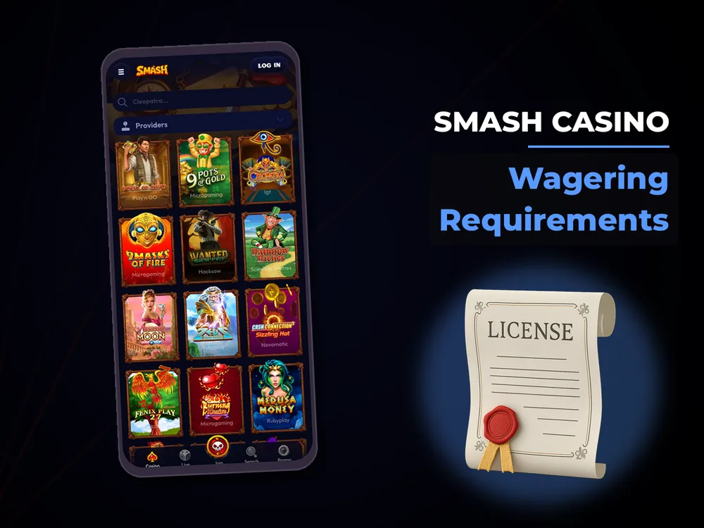 smash casino - Wagering Requirements