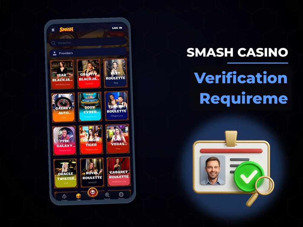 smash casino - Verification Requireme