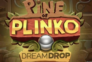 Pine of Plinko Dream Drop