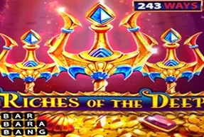 Riches of the Deep